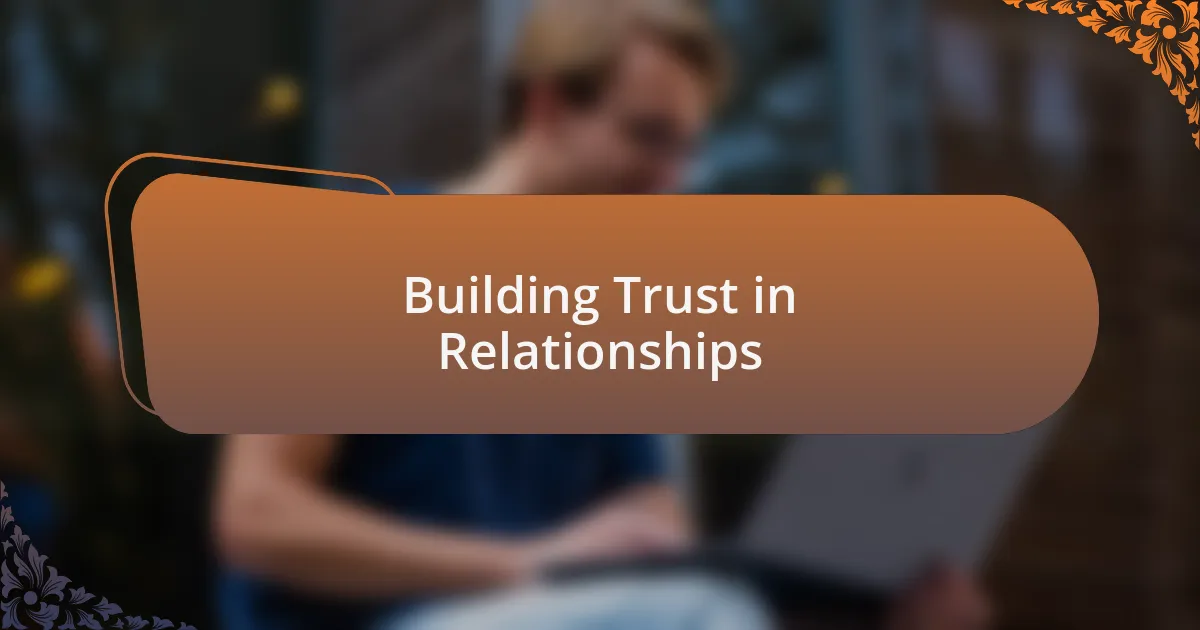 Building Trust in Relationships