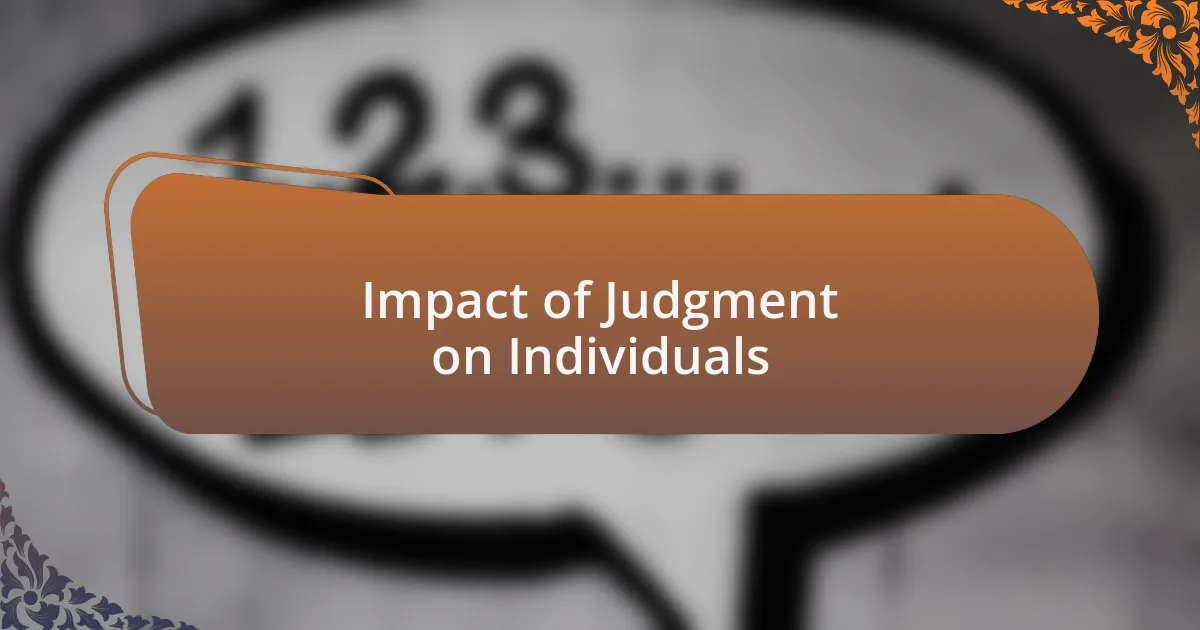 Impact of Judgment on Individuals