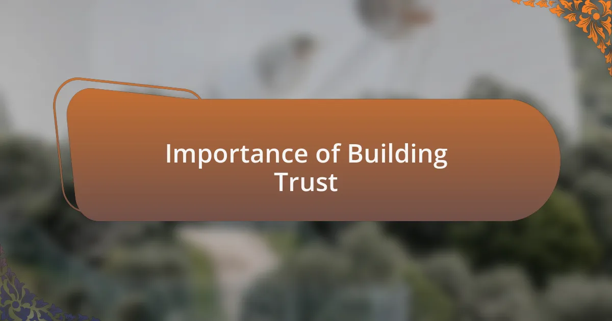 Importance of Building Trust