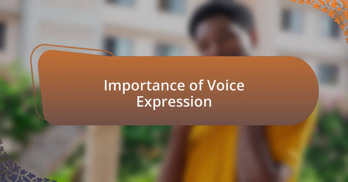 Importance of Voice Expression
