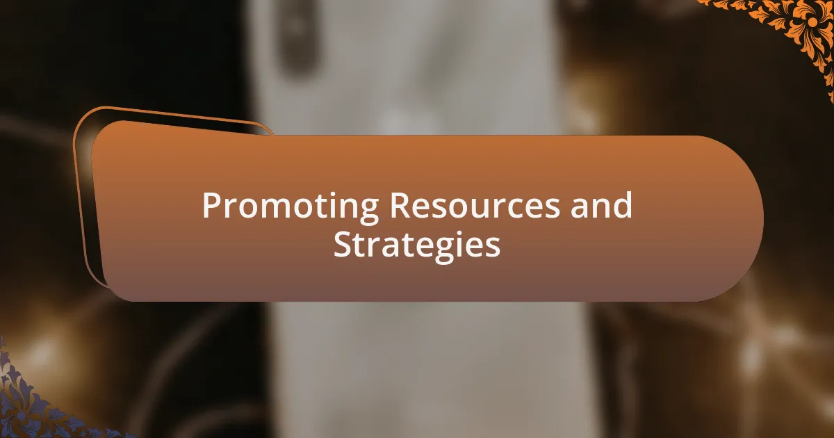 Promoting Resources and Strategies
