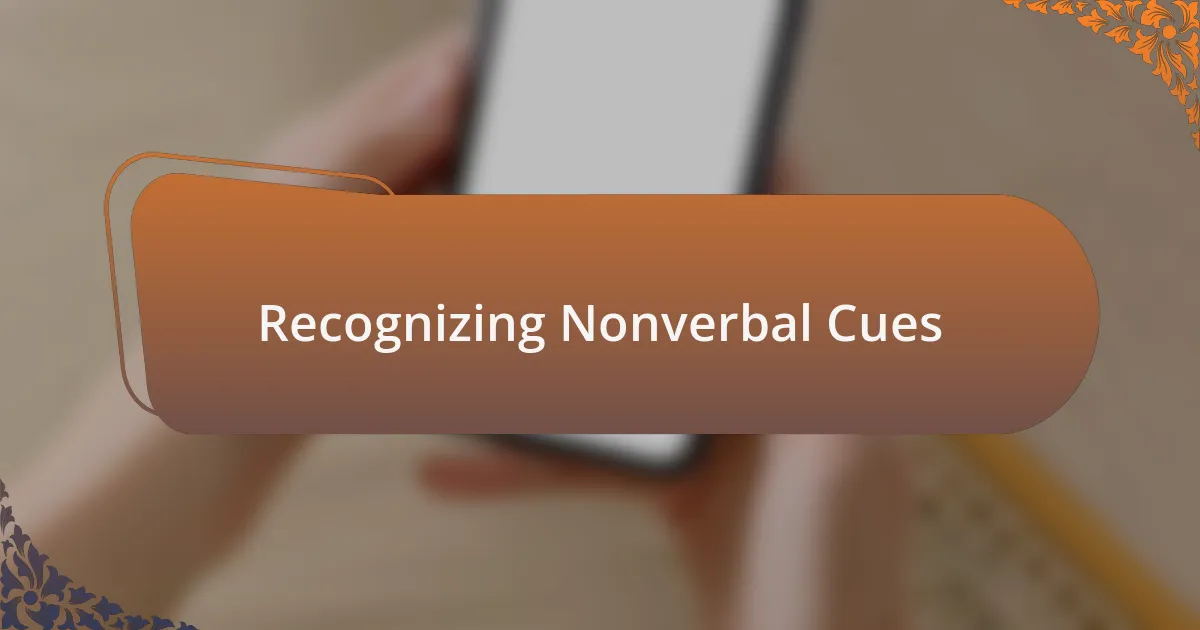 Recognizing Nonverbal Cues