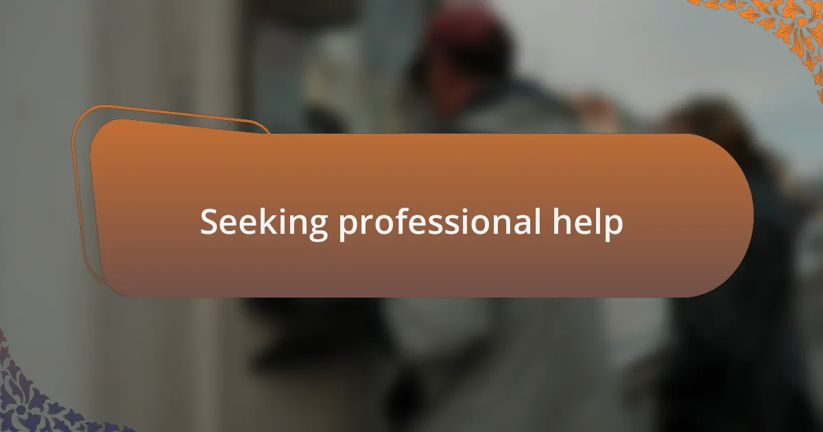 Seeking professional help