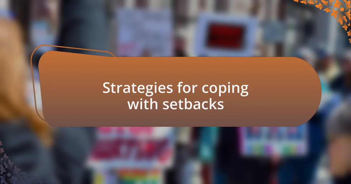 Strategies for coping with setbacks