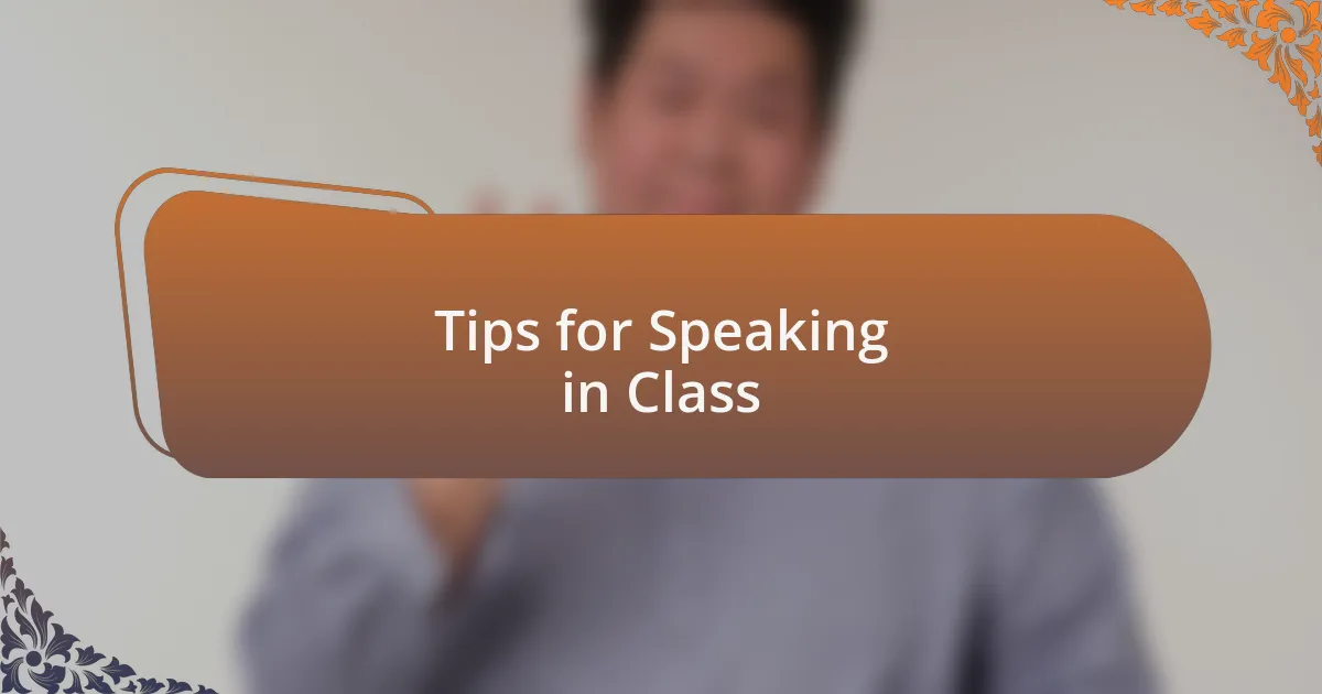 Tips for Speaking in Class